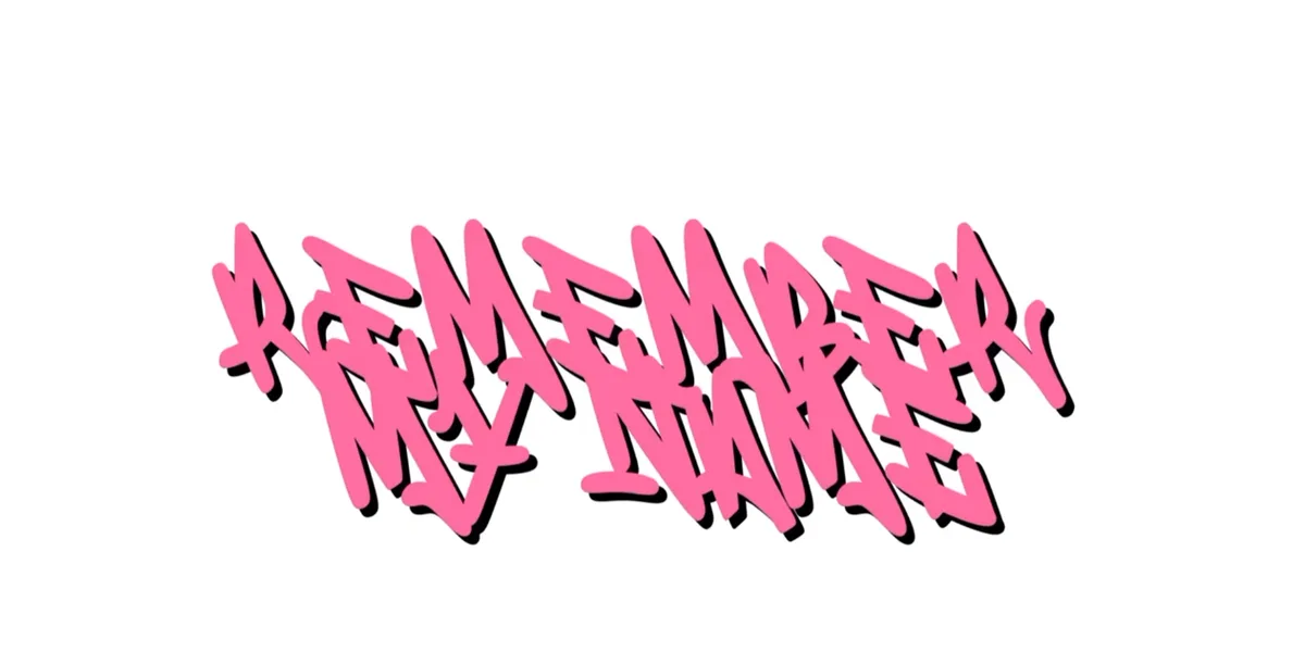 Remember My Name